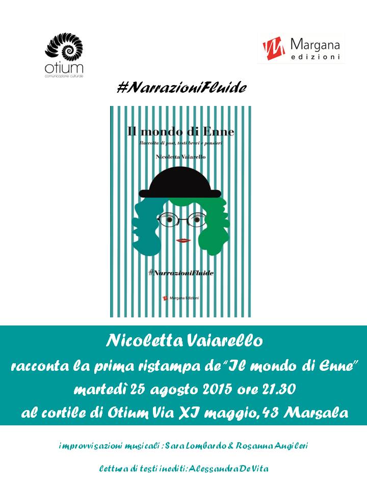Nicoletta Vaiarello presenta domani ad Otium “Il mondo di Enne”