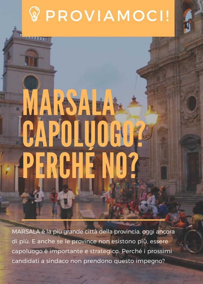 Marsala capoluogo di Provincia? La ‘singolare’ iniziativa dell’ex sindaco Carini