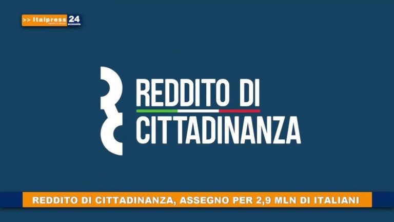 Reddito di cittadinanza, assegno per 2,9 mln di italiani