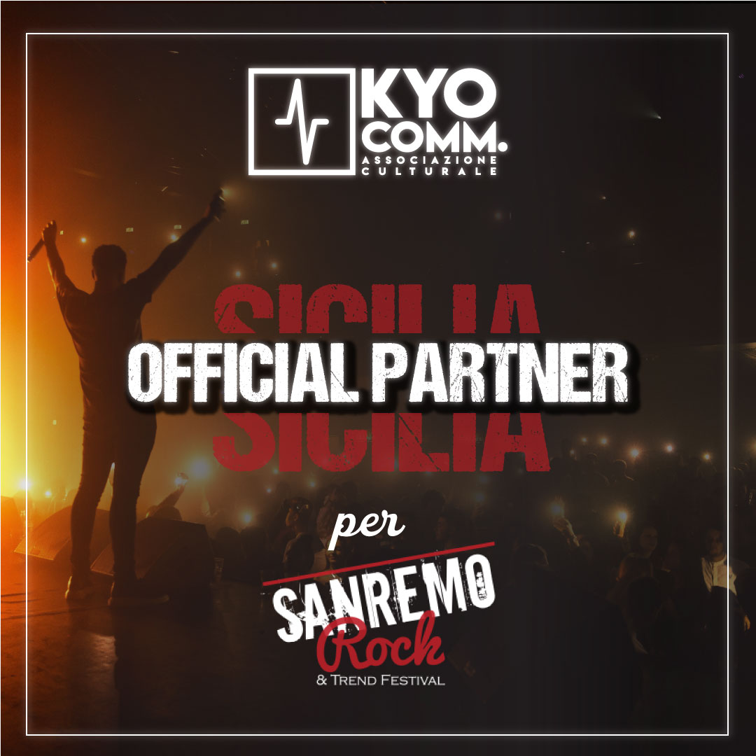 Kyo Communications di Trapani partner di Sanremo Rock & Trend, ancora aperte le iscrizioni