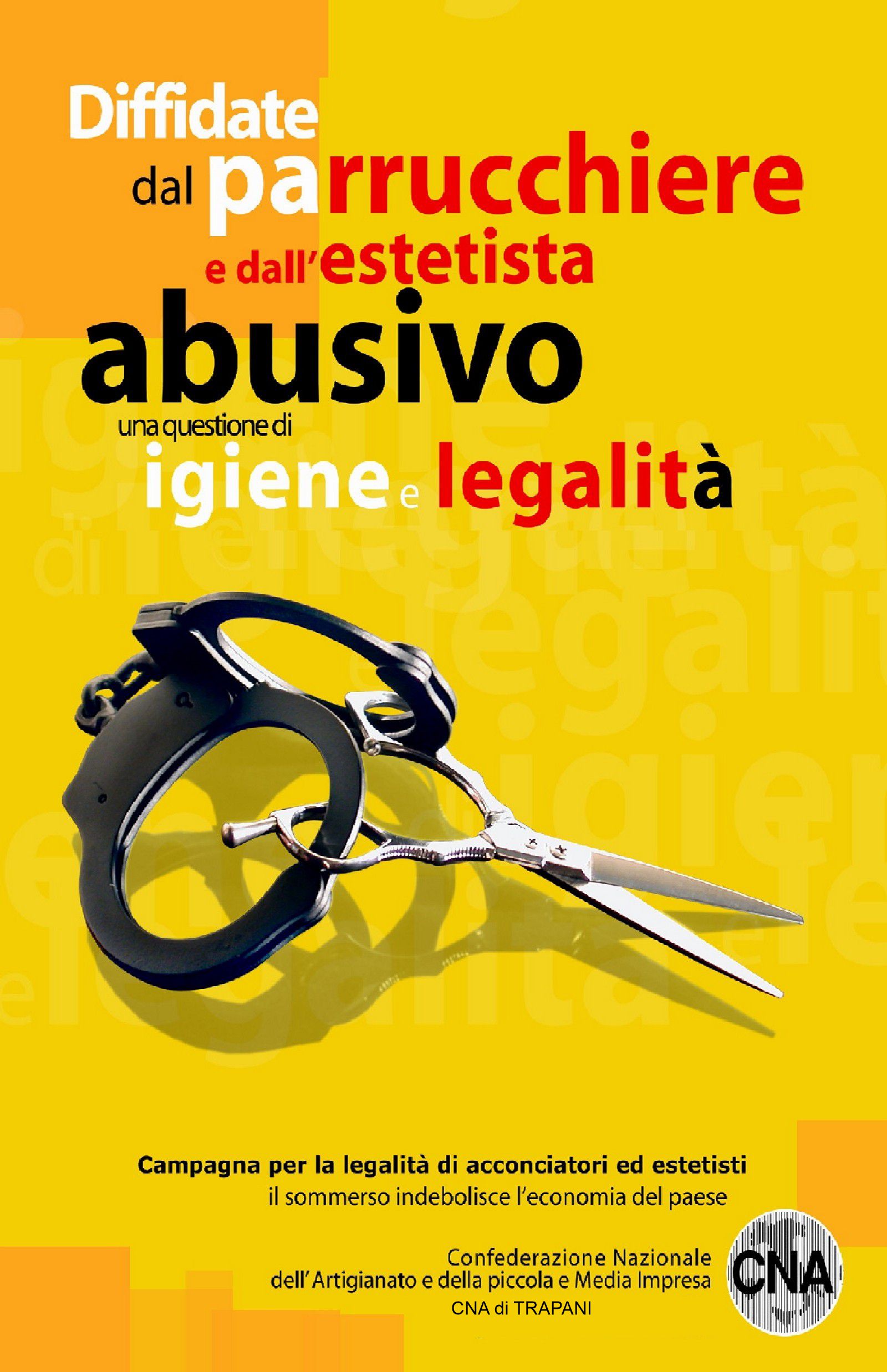 Abusivismo parrucchieri ed estetisti: CNA Trapani propone protocollo d’intesa contro il fenomeno