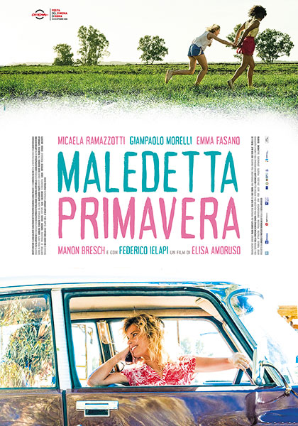 Cinema Sotto le Stelle: a San Pietro il 27 luglio “Maledetta Primavera” con Ramazzotti-Morelli