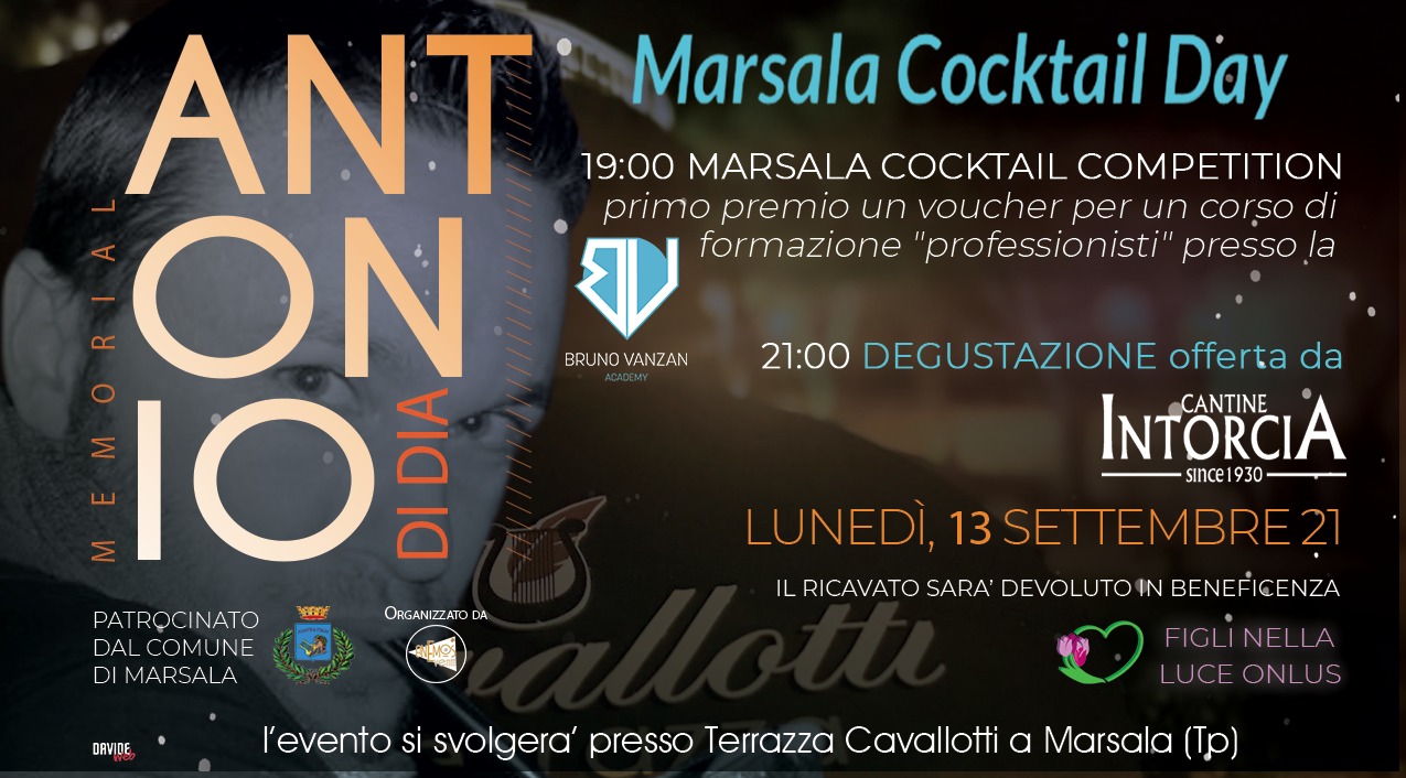 Il 13 settembre alla Terrazza Cavallotti il “Marsala Cocktail Day – Memorial Antonio Di Dia”