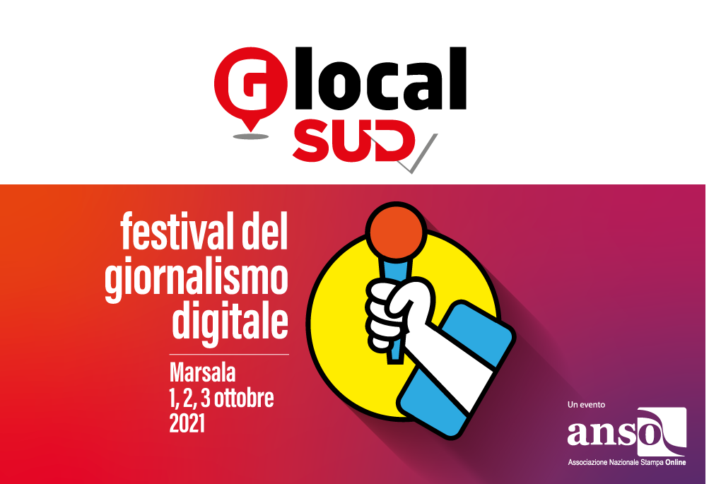Glocal Sud: dall’1 al 3 ottobre a Marsala l’evento dedicato al giornalismo on line