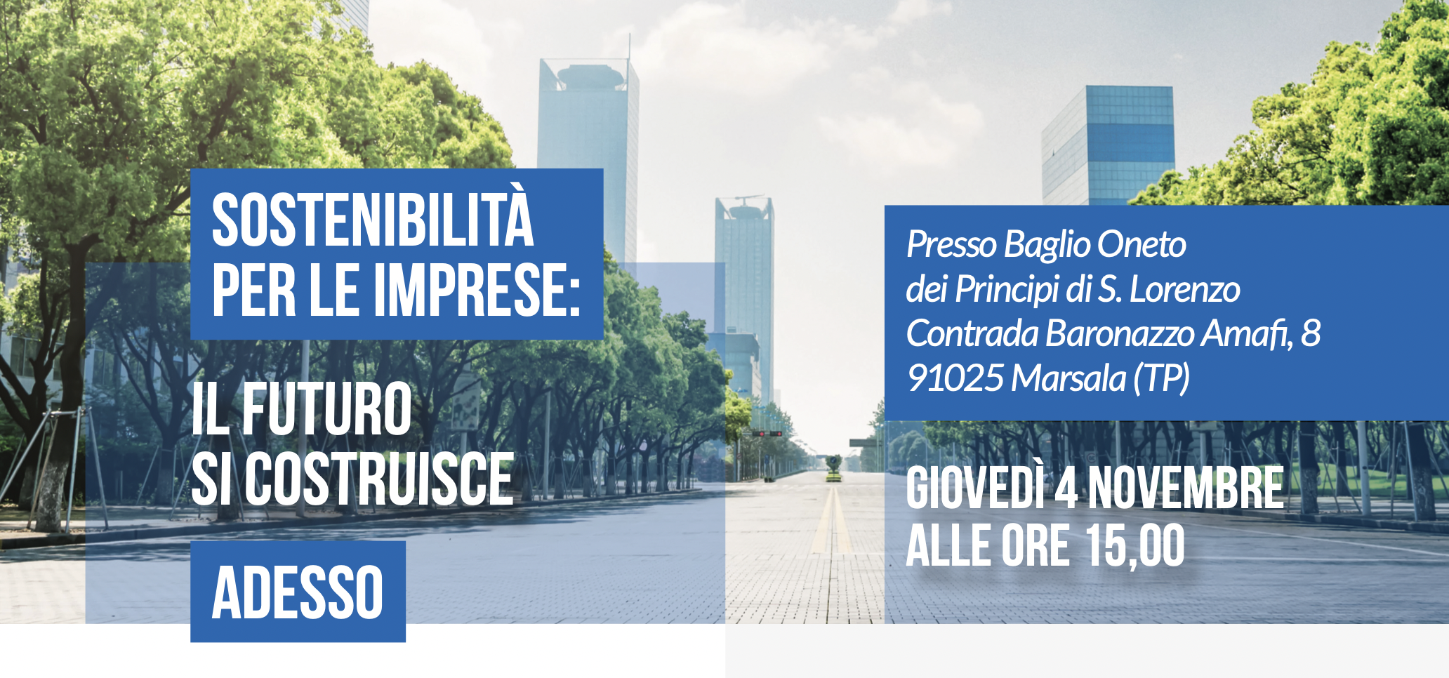 “Sostenibilità per le imprese: il Futuro si costruisce adesso”: il convegno a Marsala il 4 novembre