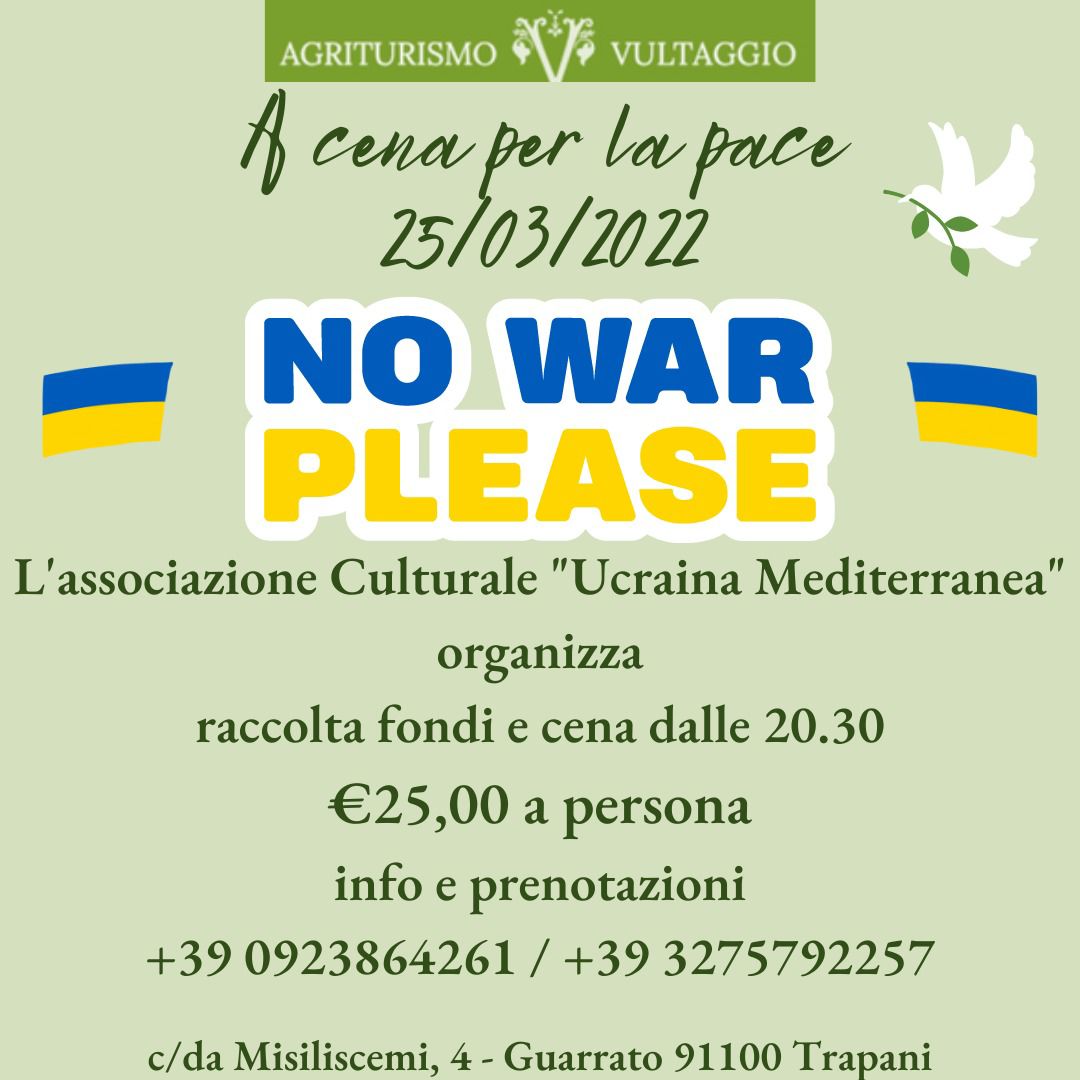 “A cena per la pace” all’Agriturismo Vultaggio con Ucraina Mediterranea