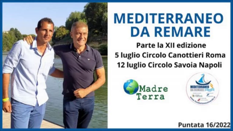Madre Terra – Riparte la campagna “Mediterraneo da remare”