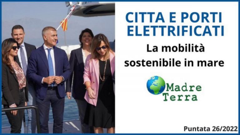 Madre Terra – Elettrificazione dei porti per la tutela del mare