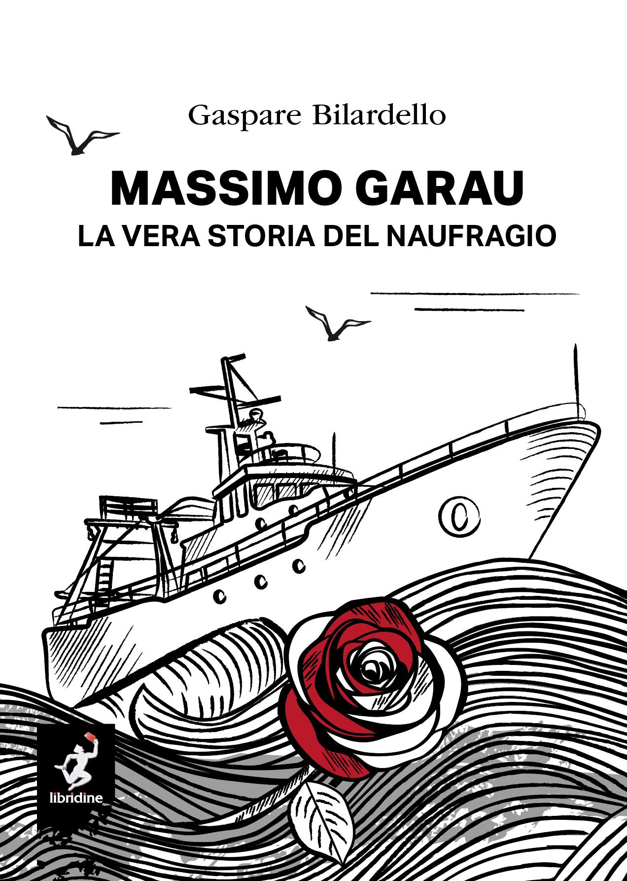 Mazara: si presenta il libro sul naufragio del peschereccio Massimo Garau