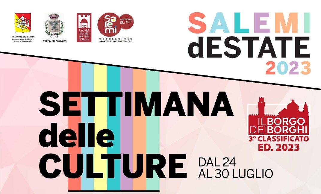 A Salemi la Settimana delle Culture dal 24 al 30 luglio