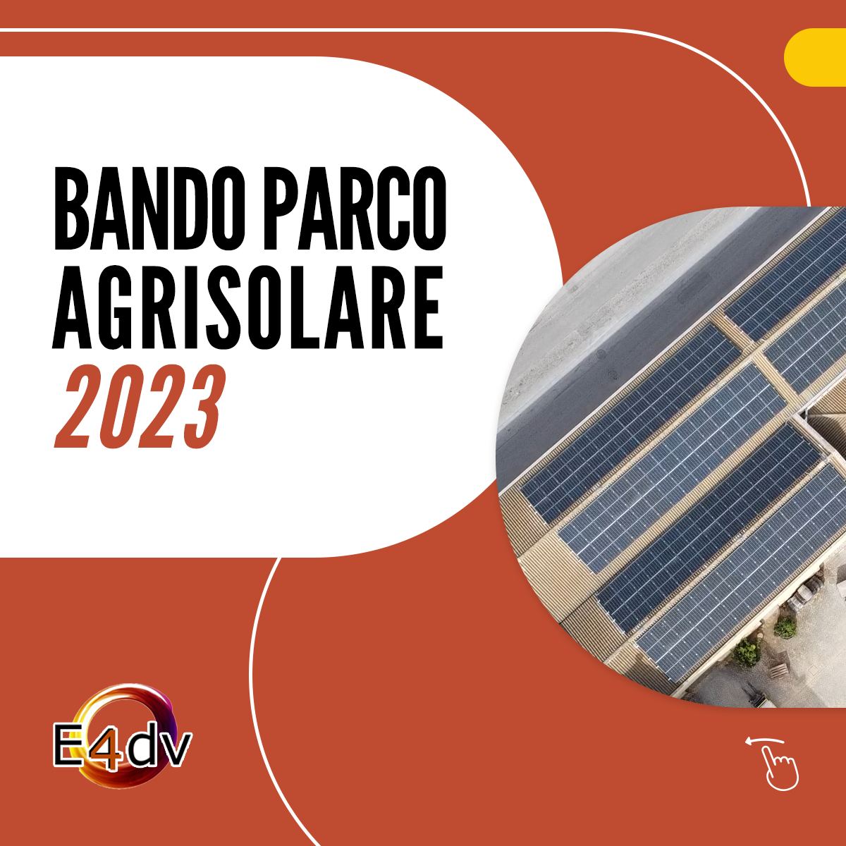 Nuovo bando “Parco Agrisolare”, con E4dv scopri i vantaggi