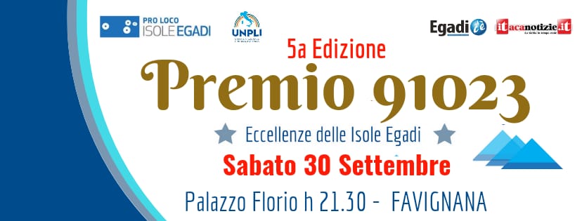 Torna il Premio 91023 – Eccellenze delle Isole Egadi 5ª edizione