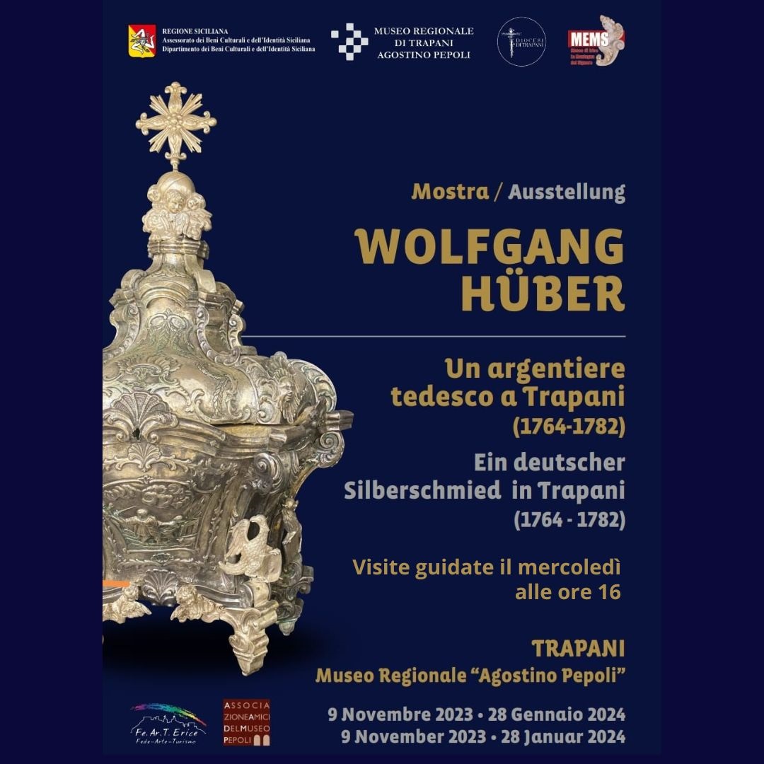 Mostra “Wolfang Huber. Un argentiere tedesco a Trapani” visite guidate al Pepoli