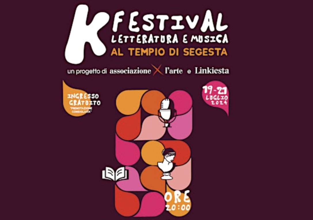 L’Associazione per l’Arte e Linkiesta danno il via al K Festival di Segesta