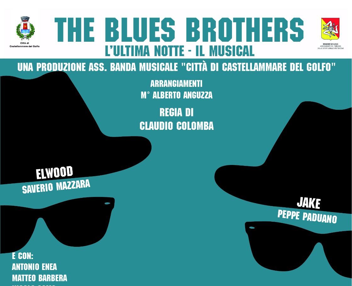 “Blues Brothers – l’ultima notte” in scena all’Arena delle Rose di Castellammare