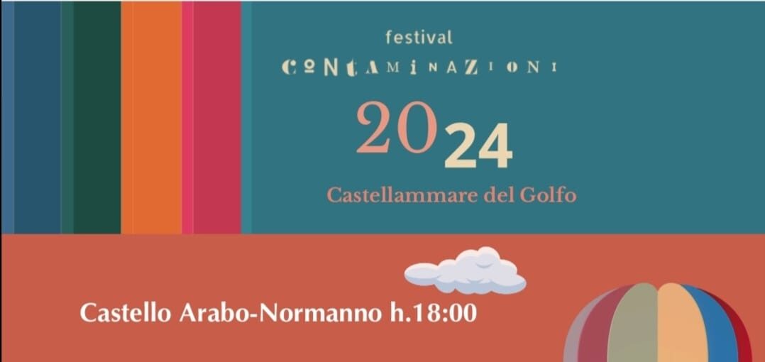 Contaminazioni: torna il festival letterario di Castellammare del Golfo