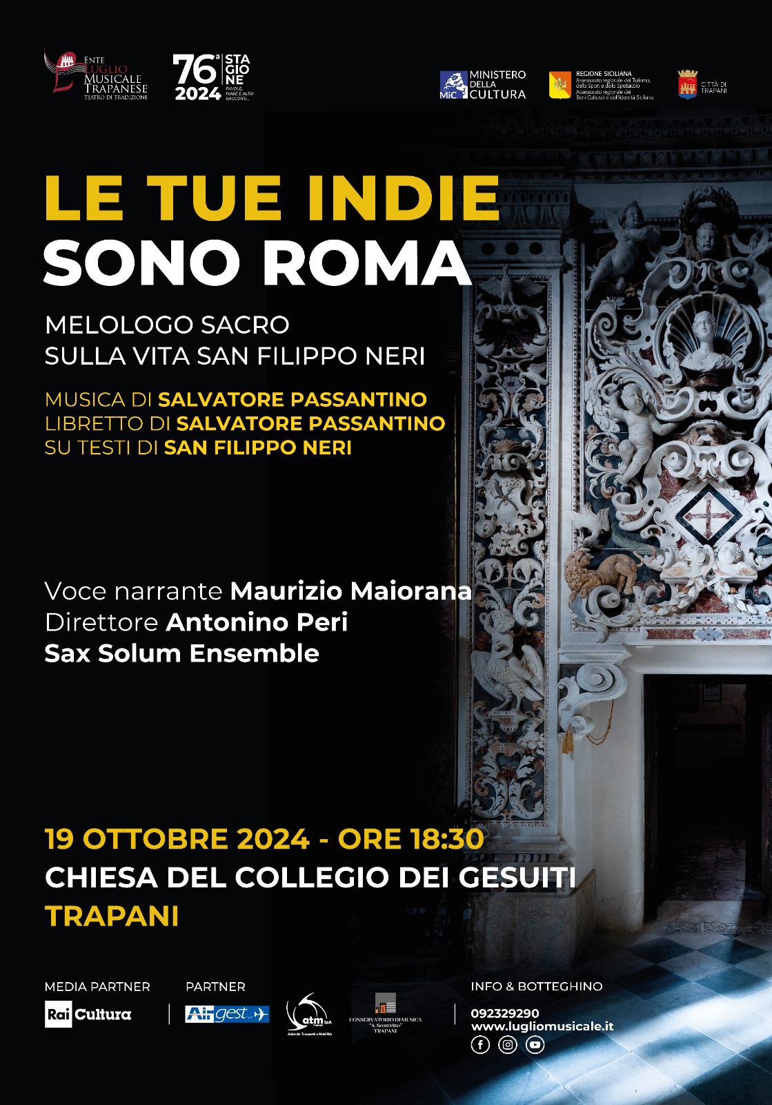 “Le tue Indie sono Roma” in scena nella Chiesa del Collegio dei gesuiti di Trapani