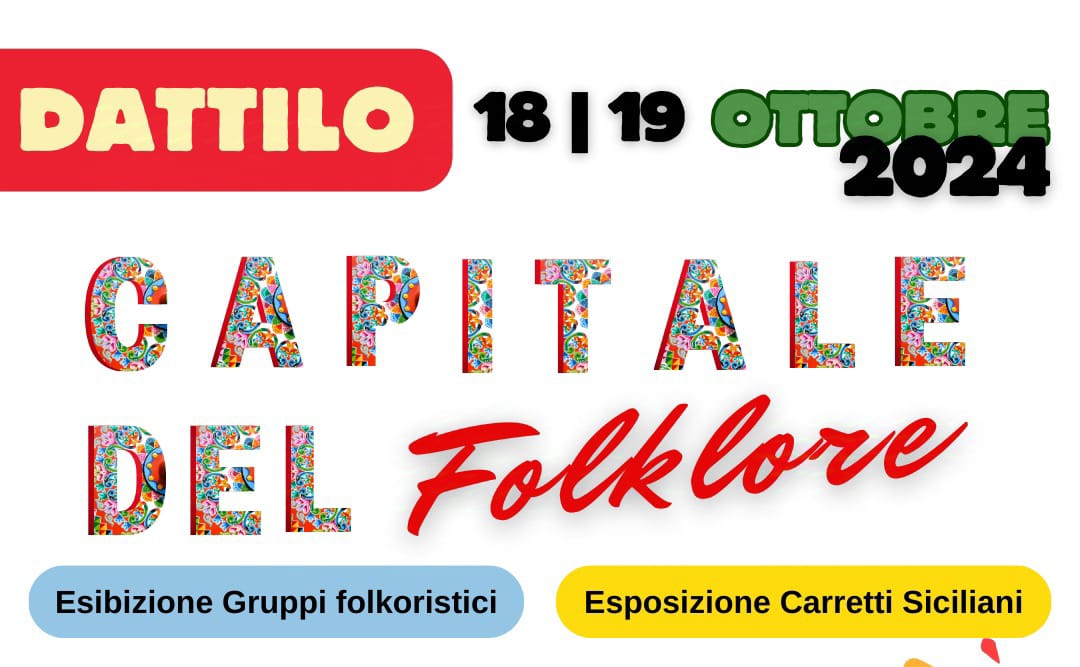 Dattilo Capitale del Folklore all’interno del Cibus Fest fino al 20 ottobre