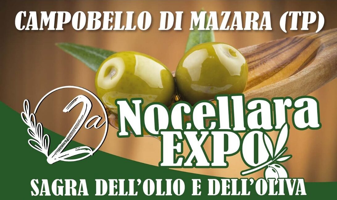 A Campobello un week end con “Nocellara Expo”, la Sagra dell’Olio e dell’Oliva