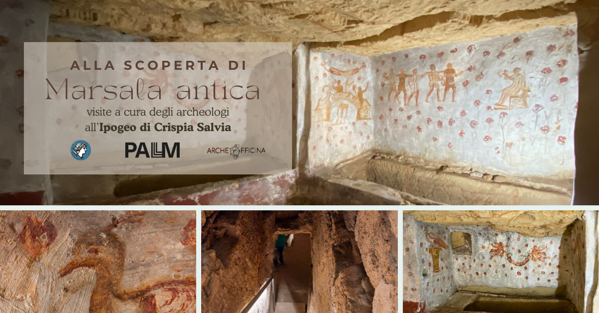 Ipogeo di Crispia Salvia: a Marsala un tesoro archeologico da scoprire