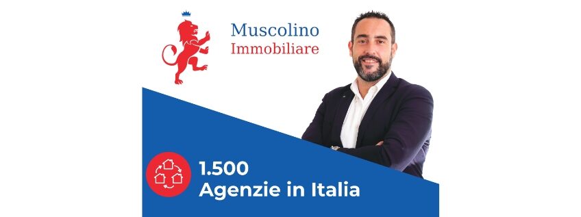 Immobiliare Muscolino: un’Agenzia Internazionale con un Network d’eccellenza per la vua Vendita￼