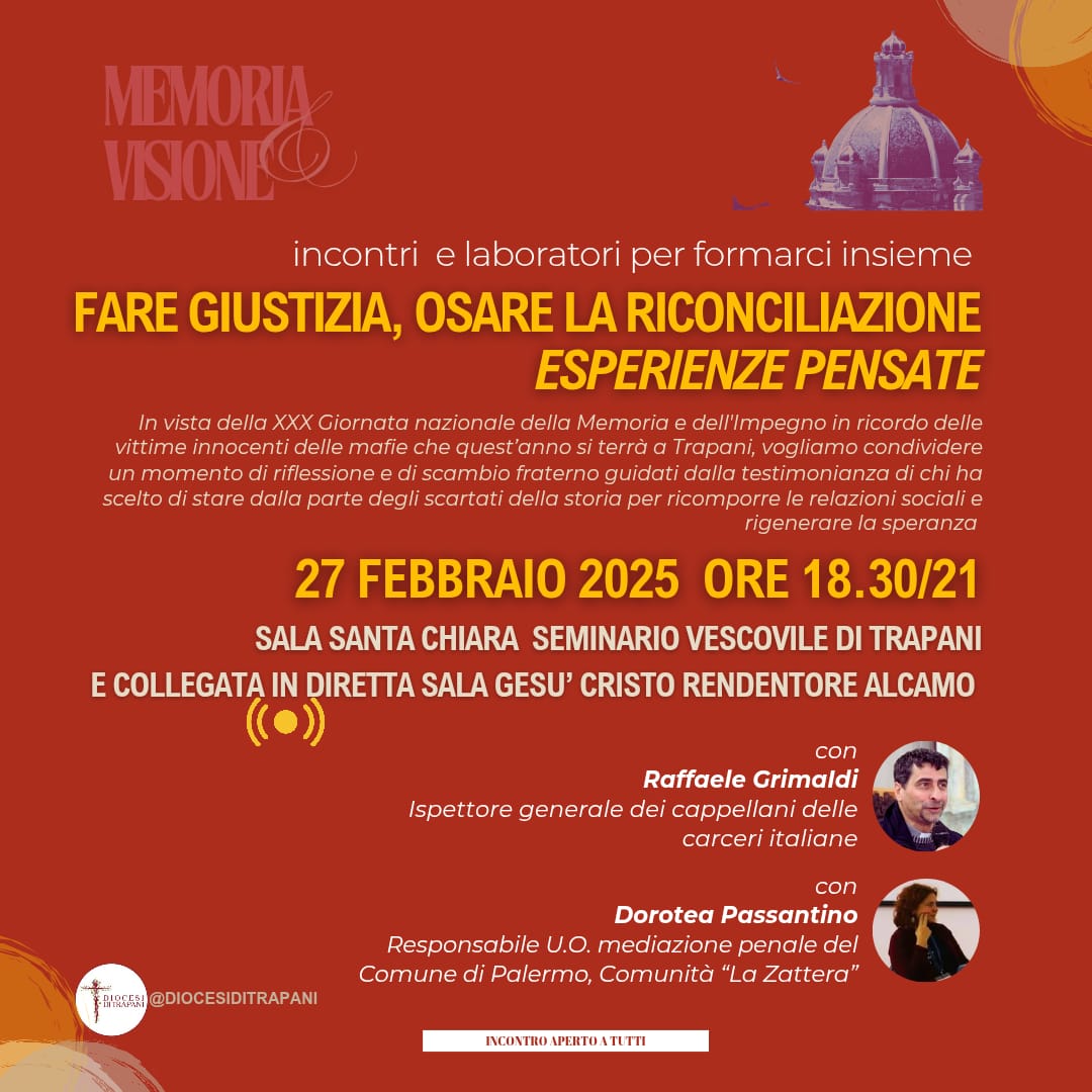 Fare giustizia, osare la riconciliazione: incontro a Trapani e Alcamo