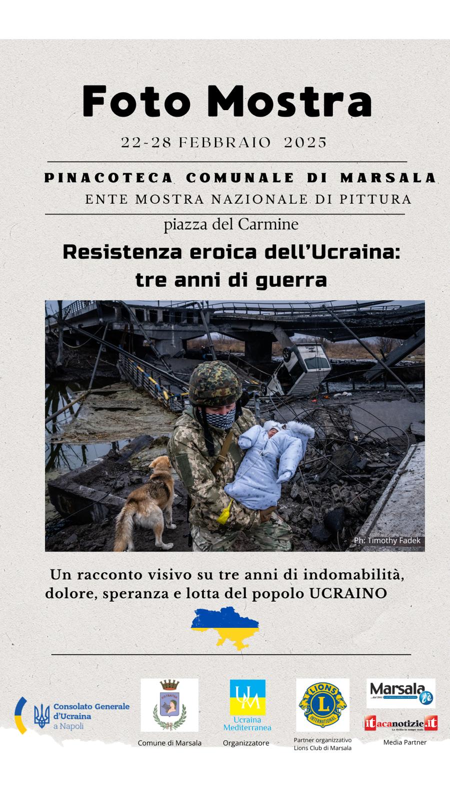 La resistenza eroica dell’Ucraina in mostra al Complesso San Pietro di Marsala