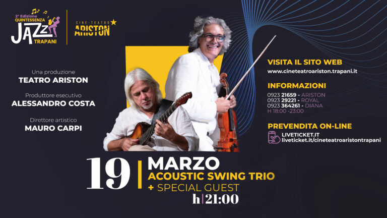 L’Acoustic Swing Trio per Quintessenza Jazz in concerto all’Ariston di Trapani