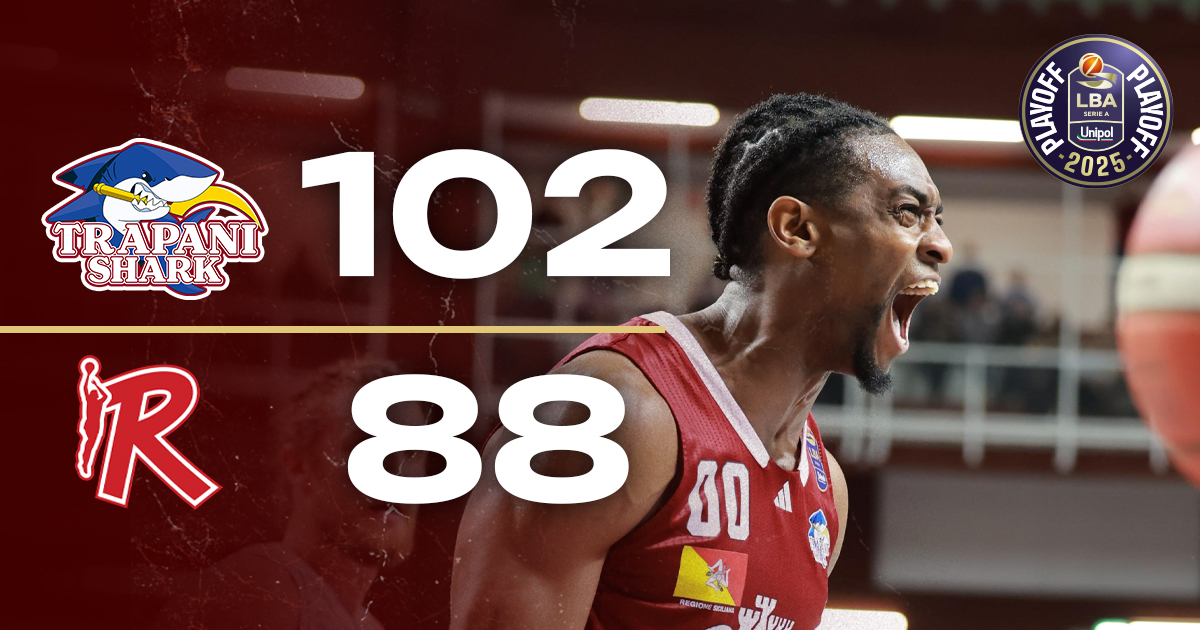 Play Off, Trapani Shark vince anche gara 2 contro Reggio Emilia