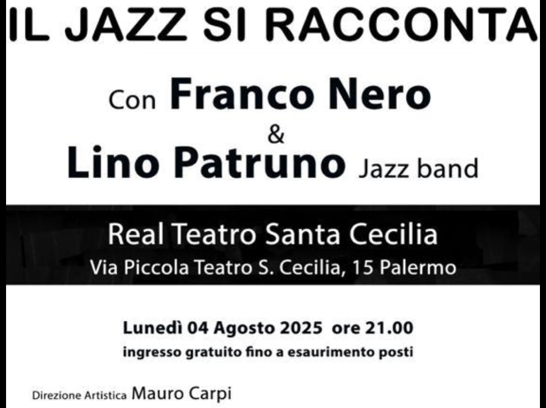 Quando il Jazz diventa racconto: Franco Nero e Lino Patruno al Real Teatro Santa Cecilia di Palermo