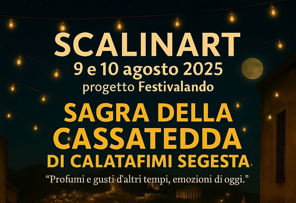 A Calatafimi la prima edizione di Scalinart con la Sagra della Cassatedda
