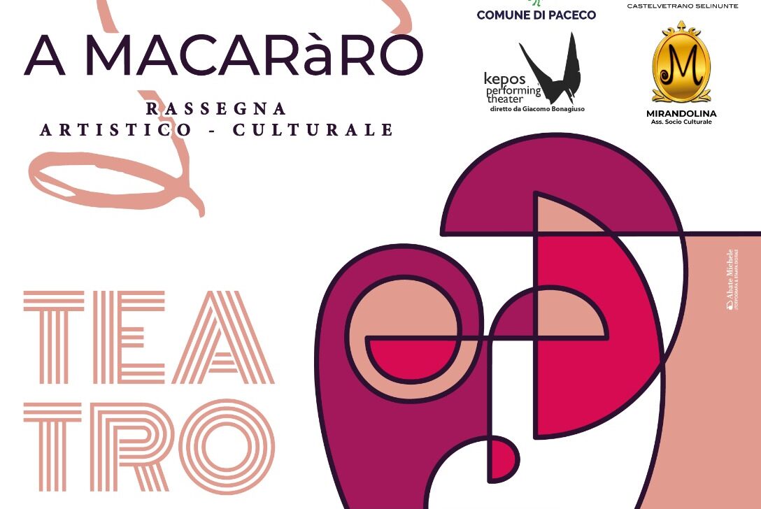Paceco, al via la terza edizione della rassegna “A Macaràro”