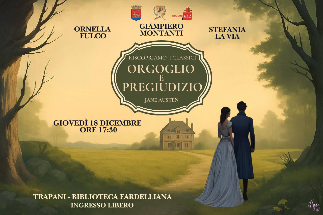 Alla Fardelliana un omaggio trapanese a Jane Austen con “Orgoglio e pregiudizio”