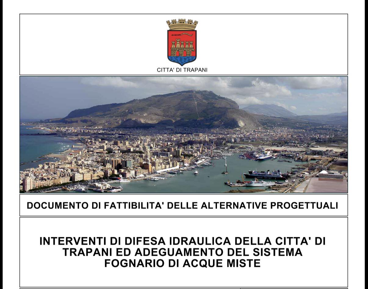 Difesa idraulica e fognature, presentato a Trapani il progetto per la sicurezza della città ￼