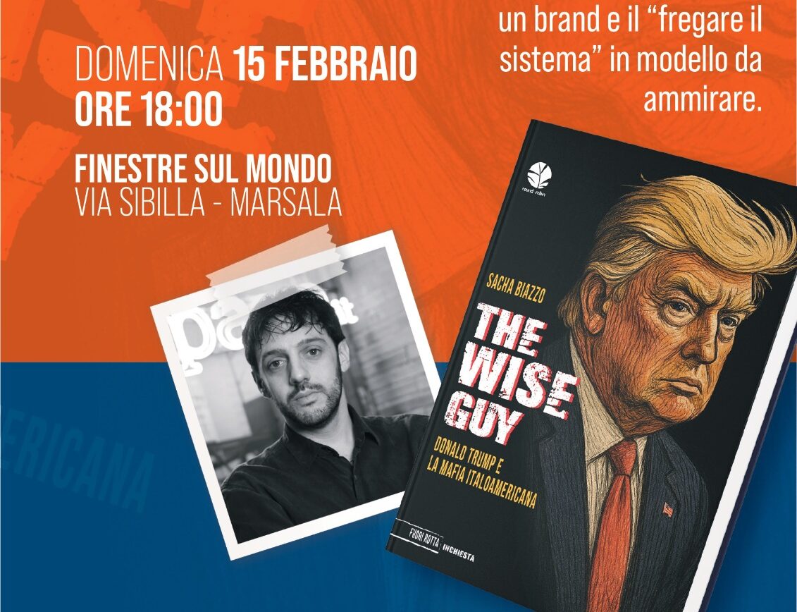  The Wise Guy: a Marsala Sacha Biazzo racconta Trump e la mafia italoamericana