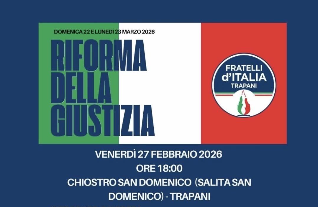 A Trapani Fratelli d’Italia terrà un incontro sulla riforma della giustizia