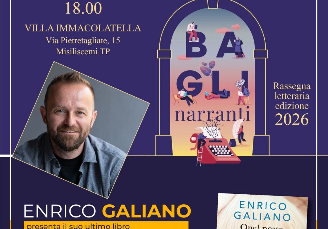 Enrico Galiano apre il 6 marzo la Rassegna “Bagli Narranti” a Misiliscemi￼