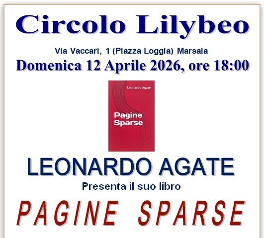 Al Circolo Lilybeo si presenta “Pagine sparse” di Leonardo Agate