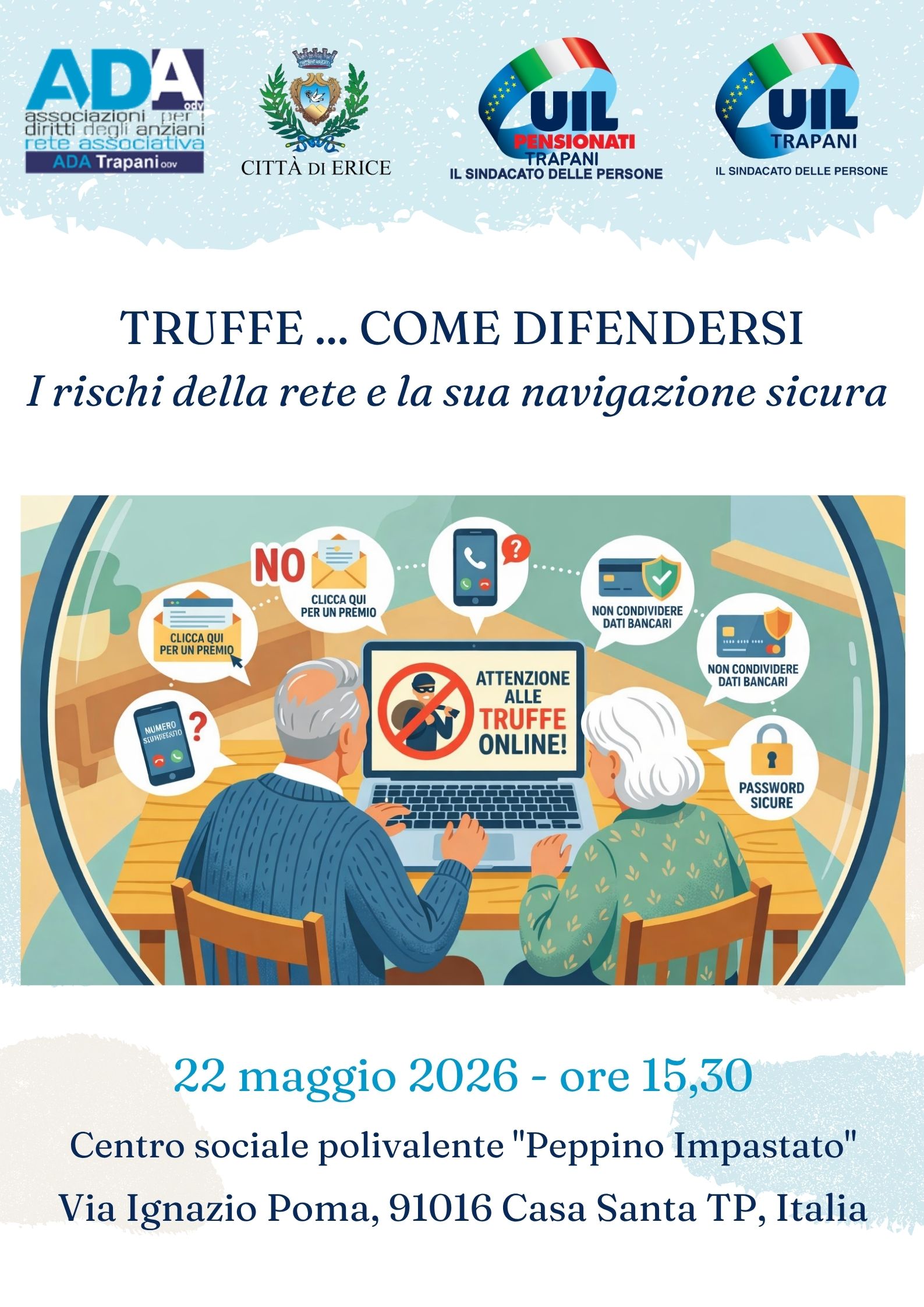 Difendersi dalle truffe online Ada, Uil e Uil Pensionati organizzano un incontro a Erice