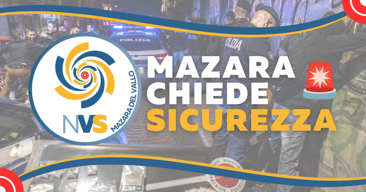 Sicurezza a Mazara: “Fallita la gestione dell’ordine pubblico, serve presenza concreta dello Stato”