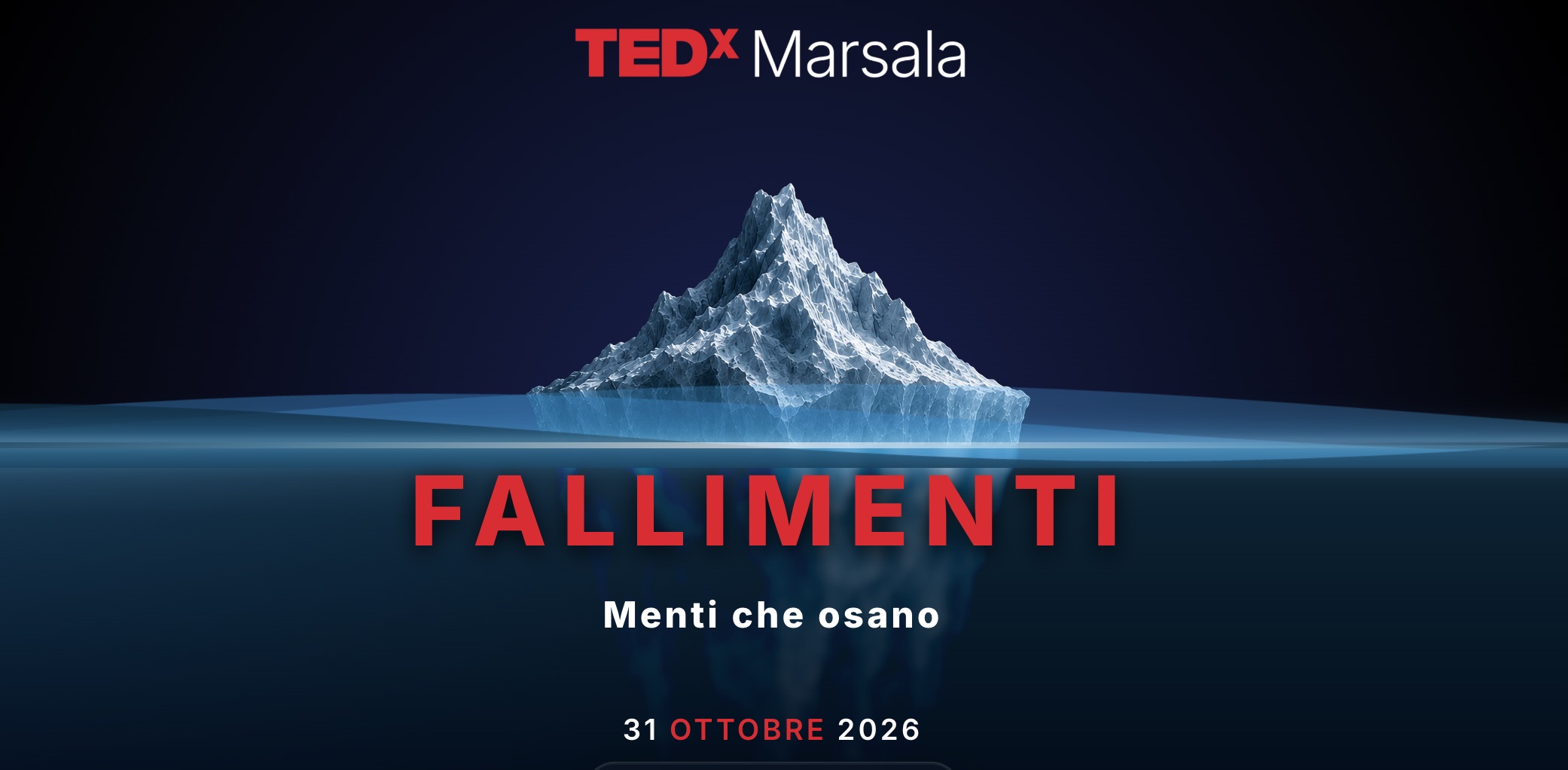 TEDxMarsala 2 torna il 31 ottobre nel segno dei “Fallimenti – Menti che osano”