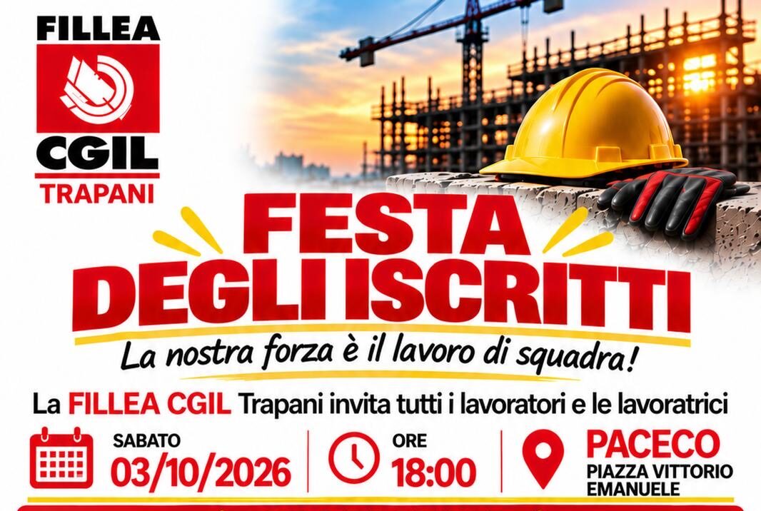 Arriva a Paceco la “Festa degli iscritti” della Fillea Cgil